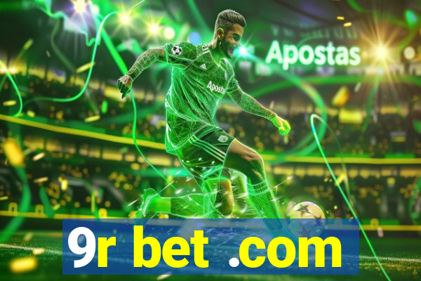 9r bet .com